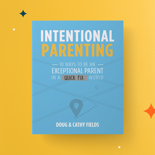 Intentional Parenting: 10 Ways To Be An Exceptional Parent In A Quick Fix World (online access to videos included with each book)