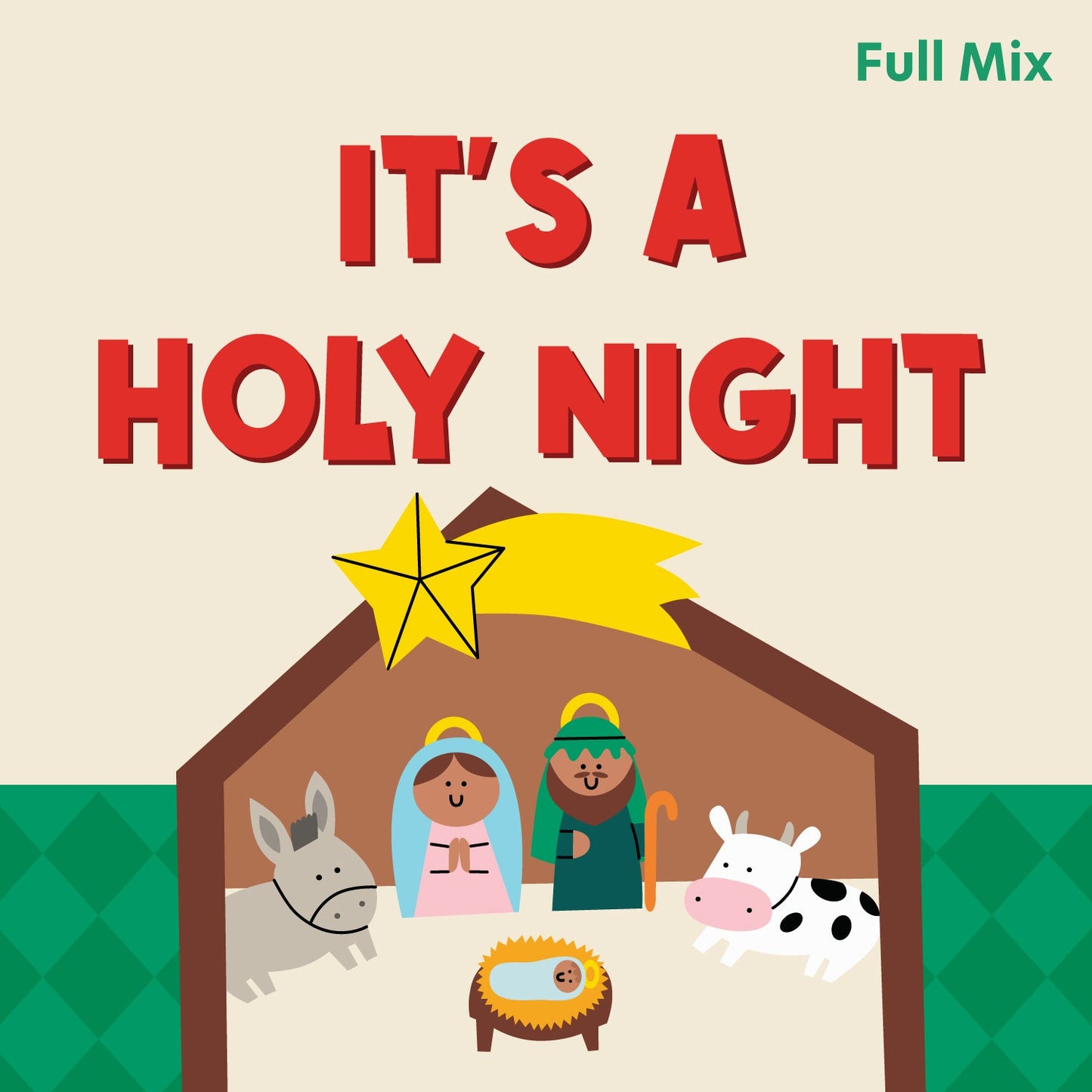 It's a Holy Night Full Mix (Download)