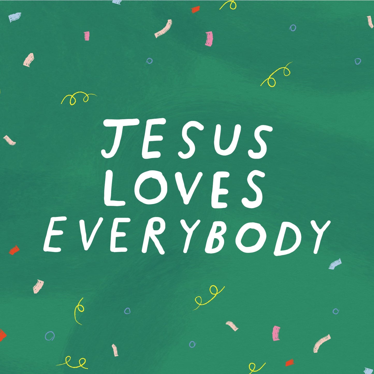 Jesus Loves Everybody (Download)