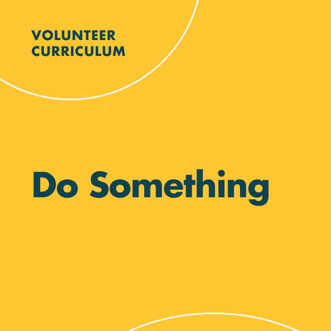 Monthly Volunteer Training Kit - Do Something (Download)