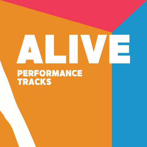 ALIVE Performance Tracks (Download)
