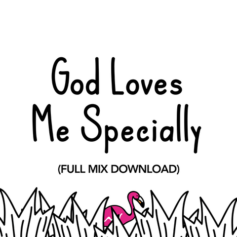 God Loves Me Specially Full Mix (Download)