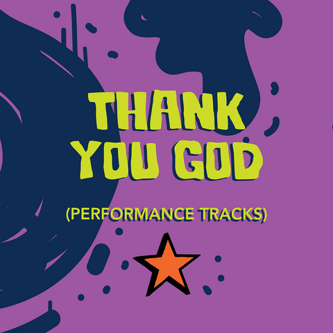 Thank You God Performance Tracks (Download)