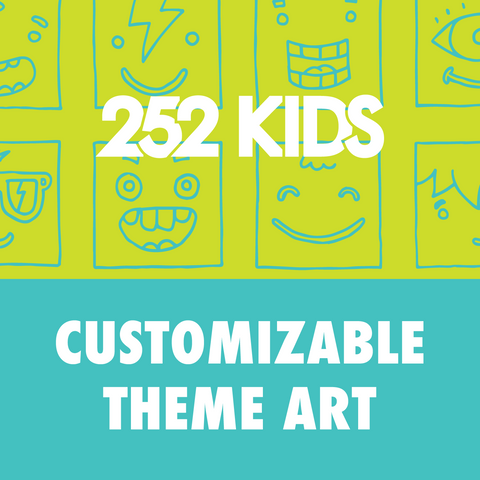 252 KIDS CUSTOMIZABLE THEME ART FILES: This product is included in the 252 Kids Premium media packages