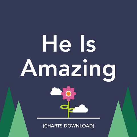 He Is Amazing Charts (Download)