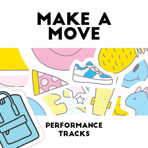 Make A Move Performance Tracks (Download)