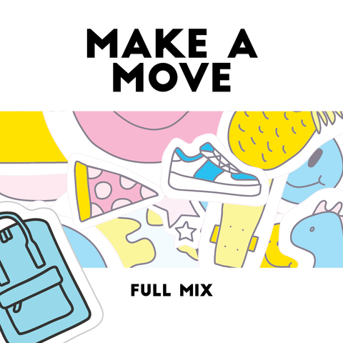 Make A Move Full Mix (Download)