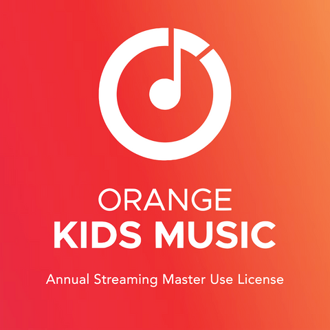 Orange Kids Music Annual Streaming Master Use License