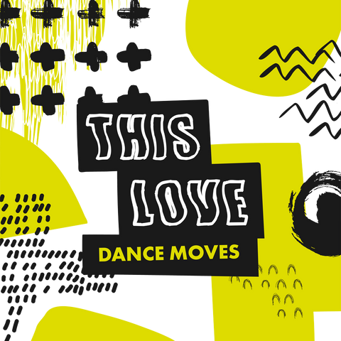 This Love Dance Moves (Download)