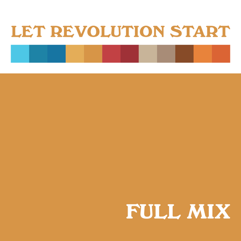 Let Revolution Start Full Mix (Download)