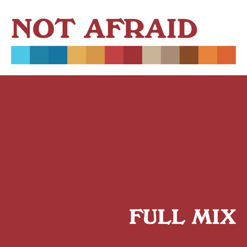 Not Afraid Full Mix (Download)