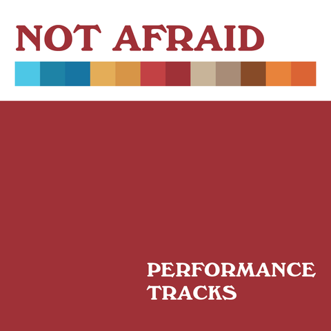 Not Afraid Performance Tracks (Download)
