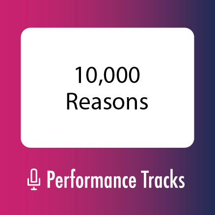 10,000 Reasons Performance Tracks (Download)