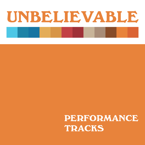 Unbelievable Performance Tracks (Download)