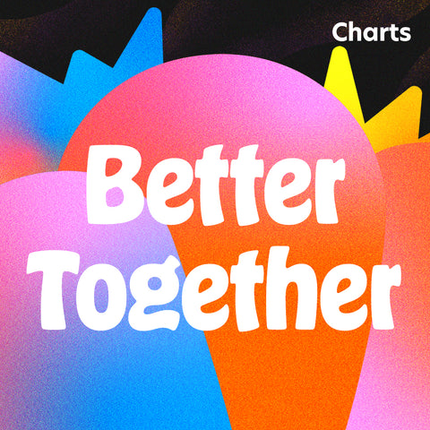 Better Together Charts (Download)