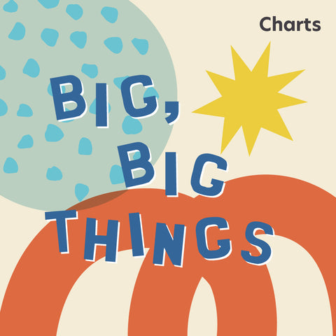 Big, Big Things Charts (Download)