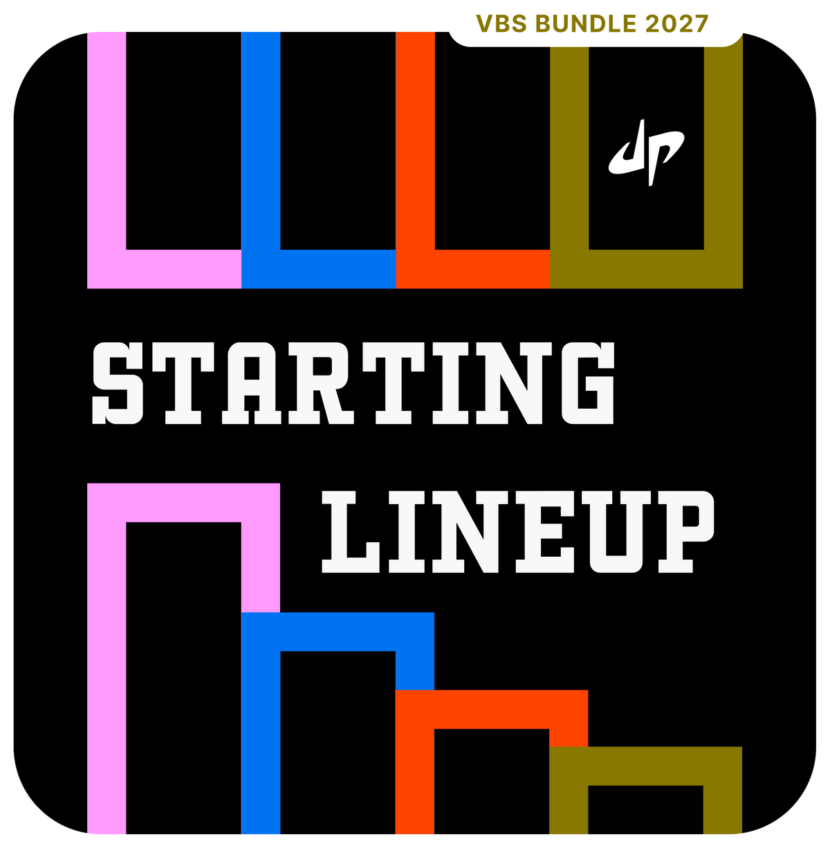 Starting Lineup - Dude Perfect VBS 27 ALL IN! Full VBS kit PLUS some VBS merch and decor!