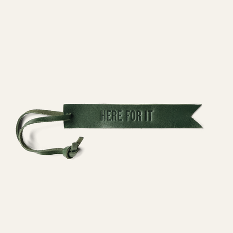 "Here for It" Bookmark - Carry 117