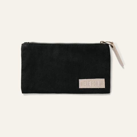 "Here for It" Pencil Zip Case - Carry 117