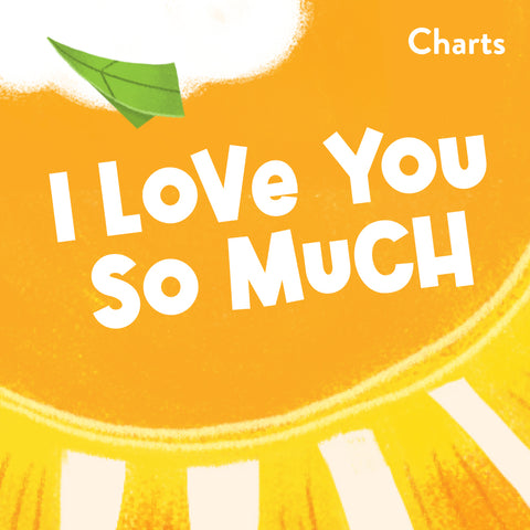 I Love You so Much Charts (Download)
