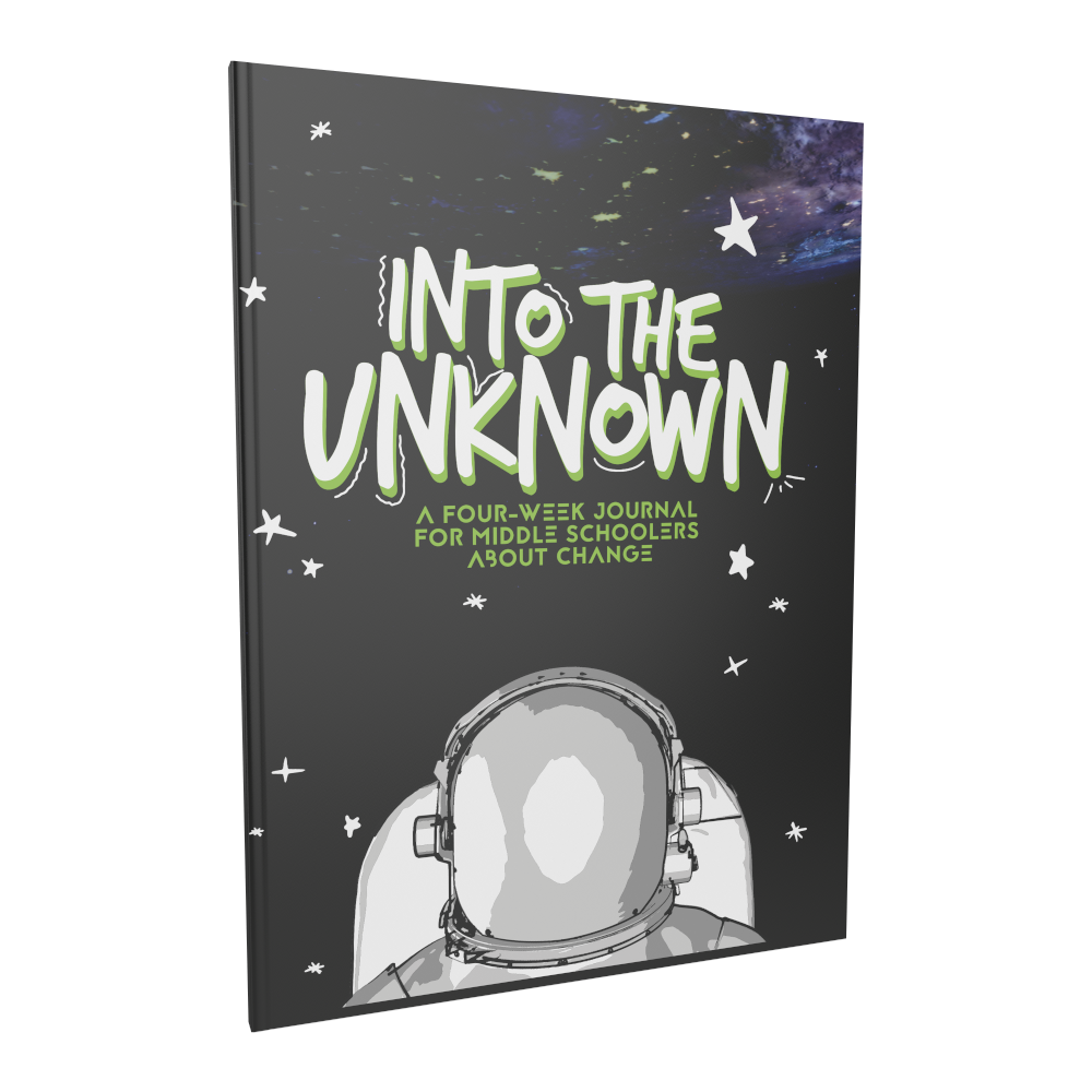 Into the Unknown: A Four Week Journal About Change (for middle schoolers)