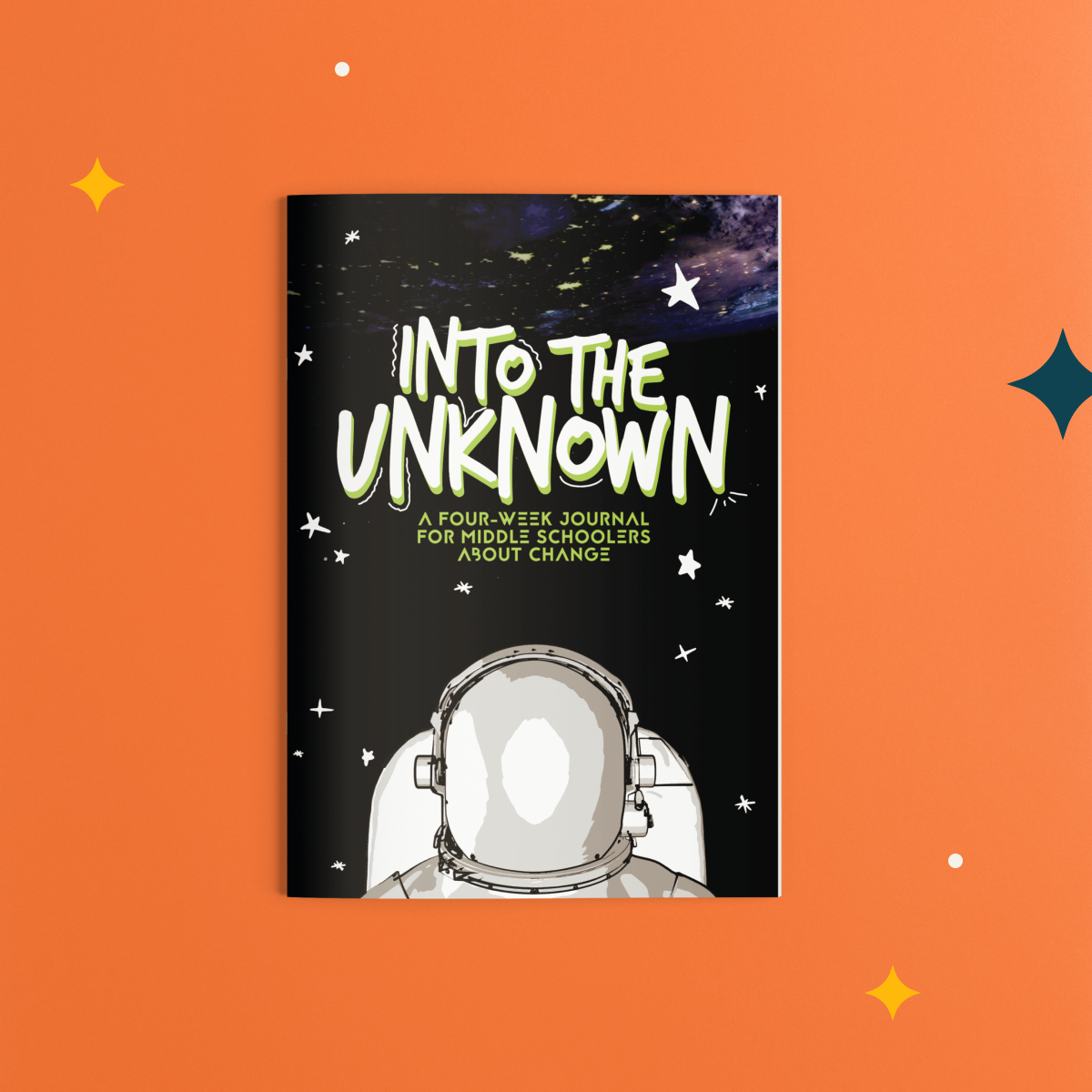 Into the Unknown: A Four Week Journal About Change (for middle schoolers)