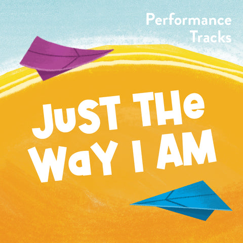 Just the Way I Am Performance Tracks (Download)