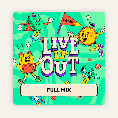 Live It Out! Full Mix (Download)