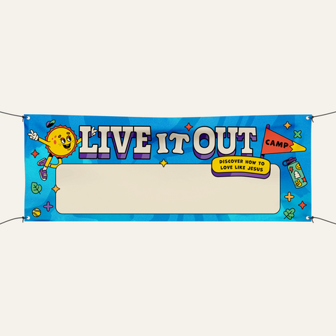 Live It Out VBS Outdoor Banner