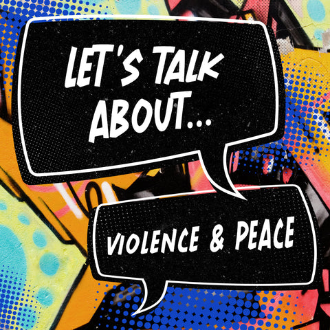 XP3 MS Let's Talk About: Violence & Peace Teaching Video