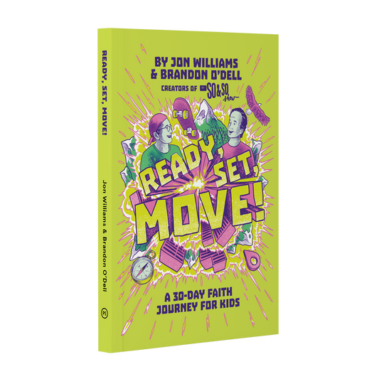 Ready, Set, Move! A 30-Day Faith Journey For Kids