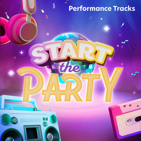 Start the Party Performance Tracks (Download)