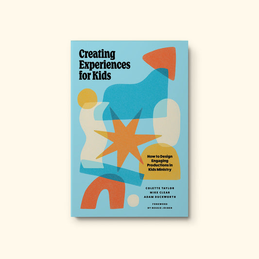 Creating Experiences for Kids: How to Design Engaging Productions in Kids Ministry