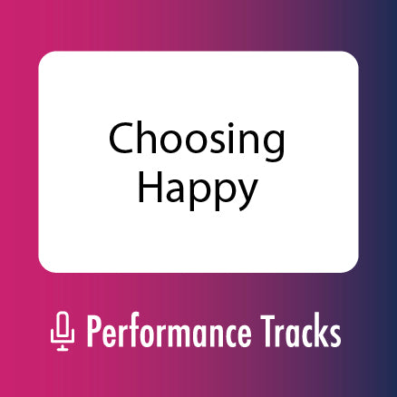 Choosing Happy Performance Tracks (Download)