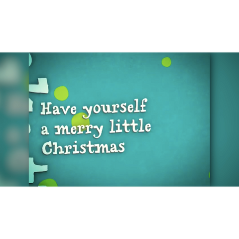 Have Yourself a Merry Little Christmas Live Lyrics Video (Download)