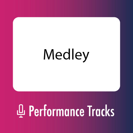 Medley Performance Tracks (Download)