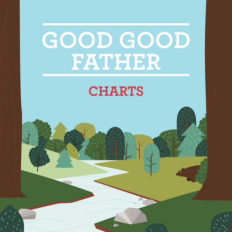Good Good Father Charts (Download)