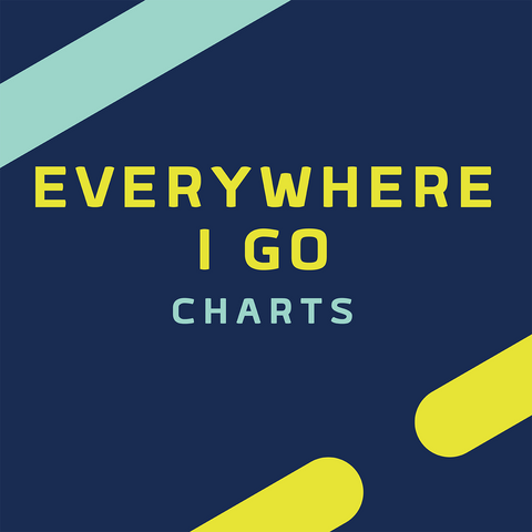 Everywhere I Go Charts (Download)