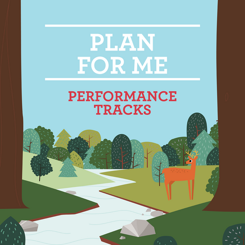 Plan For Me Performance Tracks (Download)