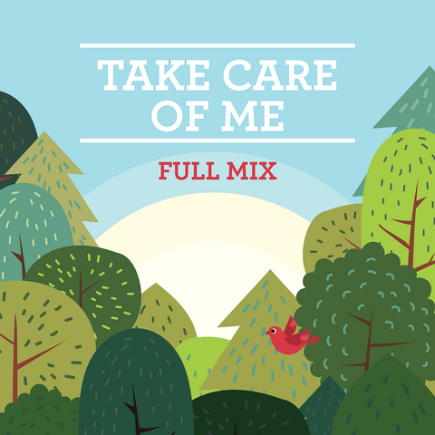 Take Care Of Me Full Mix (Download)
