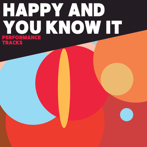 Happy and You Know It Performance Tracks (Download)