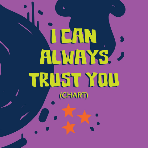 I Can Always Trust You Charts (Download)