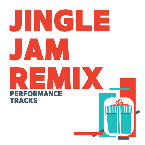 Jingle Jam Remix Performance Tracks (Download)
