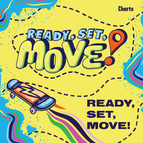Ready, Set, Move! Charts (Download)