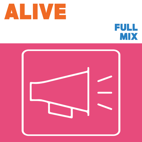 Alive Full Mix (Download)