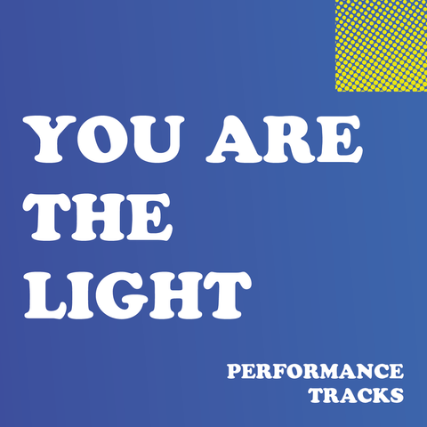 You are the Light Performance Tracks (Download)