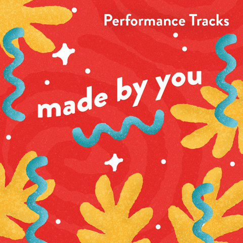 Made by You Performance Tracks (Download)