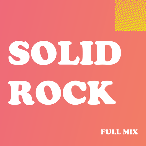 Solid Rock Full Mix (Download)