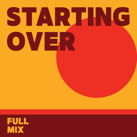 Starting Over Full Mix (Download)