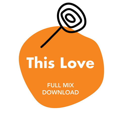 This Love Full Mix (Download)